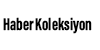 Haber Koleksiyon