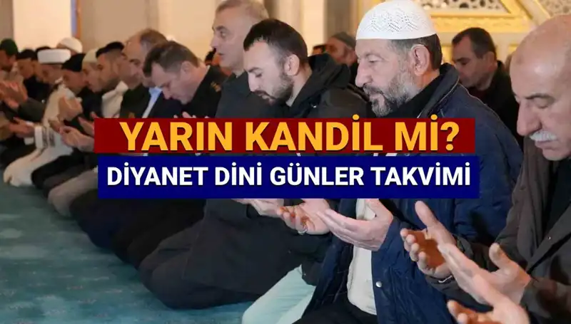 2025 Dini Günler Takvimi: 26 Mart Kandili Hakkında Bilmeniz Gerekenler
