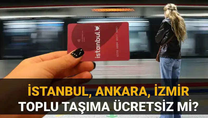 30 Mart Bayramında Toplu Taşımada Ücretsiz Seferler Olacak mı?