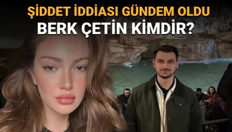 Danla Bilic’in Eski Sevgilisi Berk Çetin: Kimdir ve Neden Gündemde?