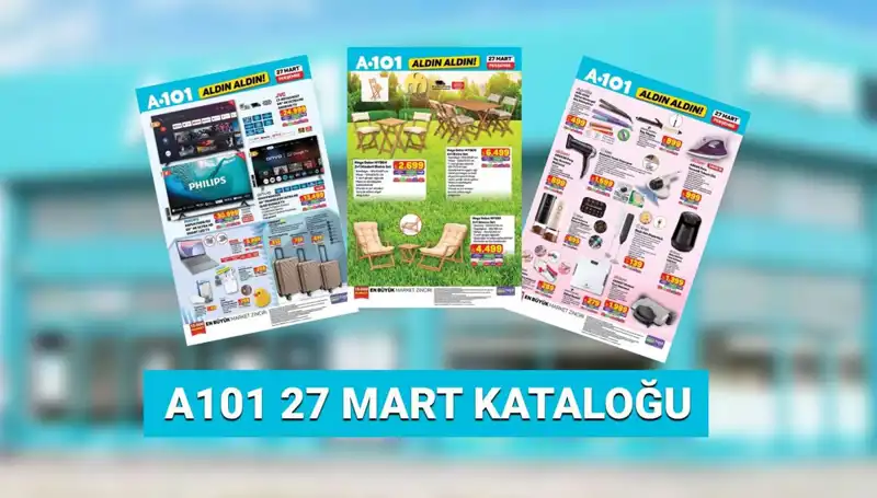 Yeni A101 Aktüel Kataloğu 27 Mart: Teknoloji ve Ev Eşyalarında Kaçırılmayacak Fırsatlar
